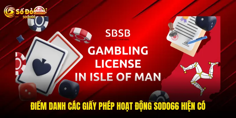 Điểm danh các giấy phép hoạt động SODO66 hiện có